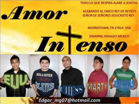 Grupo Amor Intenso-Yo Nunca Te He Dejado.