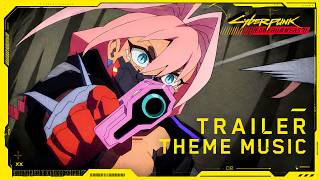 Cyberpunk: Edgerunners 2 Trailer Theme Music (You Can't Run From Me) Cover