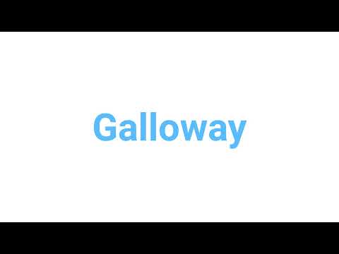 How to Pronounce  galloway #galloway #english   #words