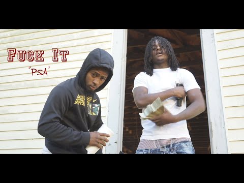 38Cain & Tae4Hunnit -Fuck It "P.S.A" (Official Video) 2019