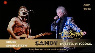 Sandy - Air Supply  feat  Bruce Springsteen ( Versão  Exclusiva : Alex Farias )