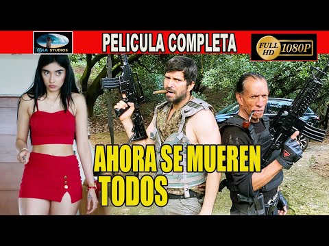 🎥  AHORA SE MUEREN TODOS - PELICULA COMPLETA NARCOS | Ola Studios TV 🎬