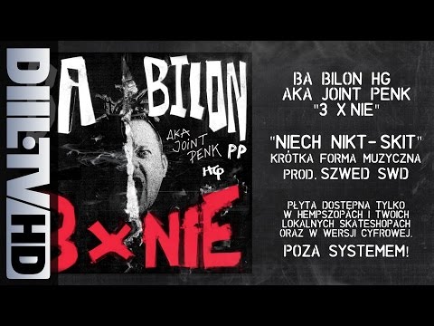 Bilon HG - Niech Nikt - Skit - Krótka Forma Muzyczna (prod. Szwed SWD) [DIIL.TV]