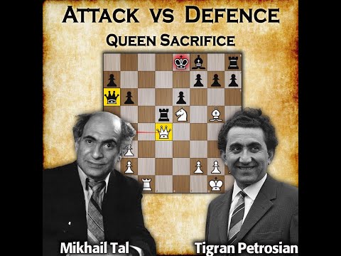 Attack vs Defence | Mikhail Tal vs Tigran Petrosian 1975