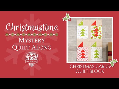 ✉Do you have enough STAMPS?🎄CHRISTMASTIME Mystery Quilt Block 3 - 2022 Fat Quarter Shop Quilt Along