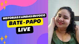 Histórias e lendas em foco #110