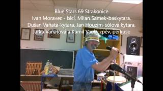 Video Bluestars69 Strakonice-Cover Pale Blue Eyes-cz