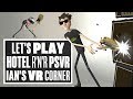 30 Minutes of Smashing Hotel R'n'R PSVR Gameplay! - Ian's VR Corner