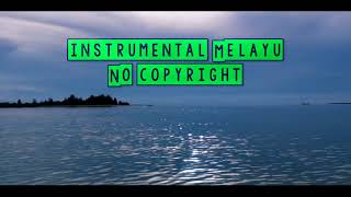 Download lagu Free Instrumen Melayu || [No Copyright Music] mp3