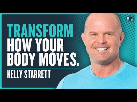8 Powerful Fitness Strategies For Peak Performance - Kelly Starrett