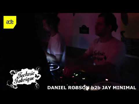 Technic Fabrique ADE @ Frederique /w Daniel Robson b2b Jay Minimal