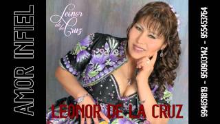 AMOR INFIEL / LEONOR DE LA CRUZ / 2015