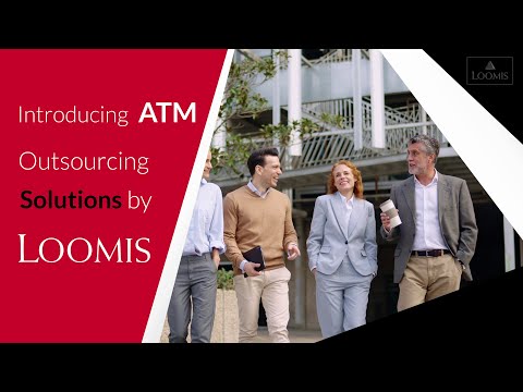 Go with Loomis for all of your ATM outsourcing needs.