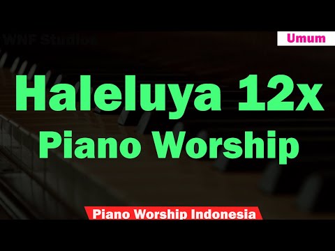 HALELUYA 12X Karaoke Piano Worship