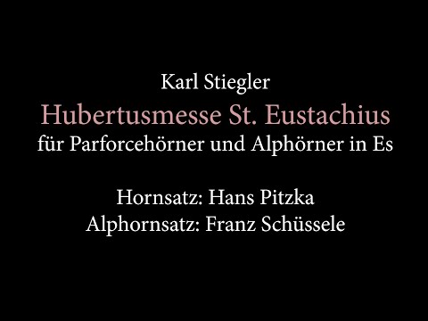 Hubertusmesse mit Parforcehörnern und Alphörnern in Es