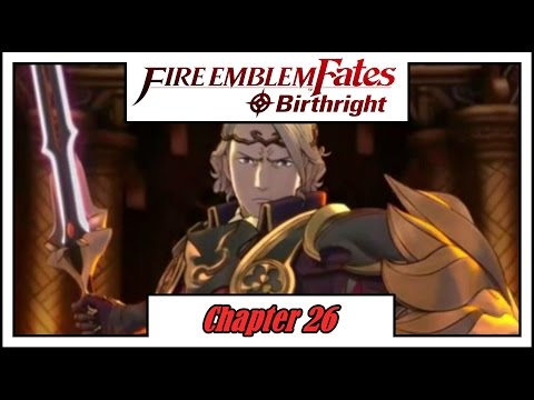 [Fire Emblem: Fates] Birthright - Chapter 26: Xander [Lunatic/Classic]