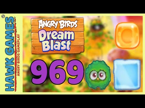 Angry Birds Dream Blast Level 969 Hard - Walkthrough, No Boosters