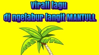 Download lagu Ngelabur langit   lirik(cover ipin chanel) mp3