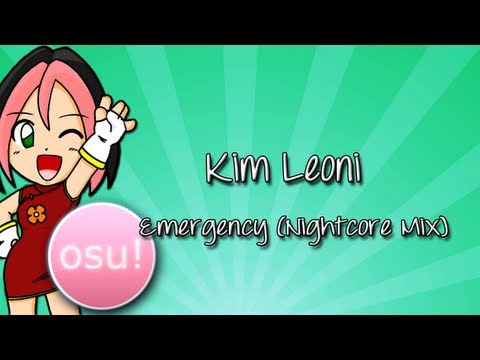 [Osu!] Kim Leoni - Emergency (Nightcore Mix) [Hard]