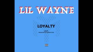 Lil Wayne - Loyalty feat. Gudda Gudda &amp; HoodyBaby (Official Audio)