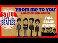 Beatlemania Rediscovered: New Wide Stereo Remix - 'From Me To You' Unlocked Vocals for Wide Stereo