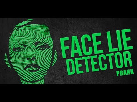 Face Lie Detector prank Video