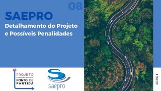 08 - Detalhamento do Projeto e Possíveis Penalidades