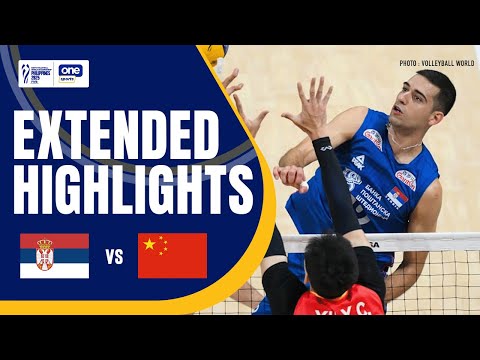 SERBIA vs. CHINA | EXTENDED HIGHLIGHTS | 2025 FIVB MEN’S WORLD CHAMPIONSHIP | SEPT 16, 2025