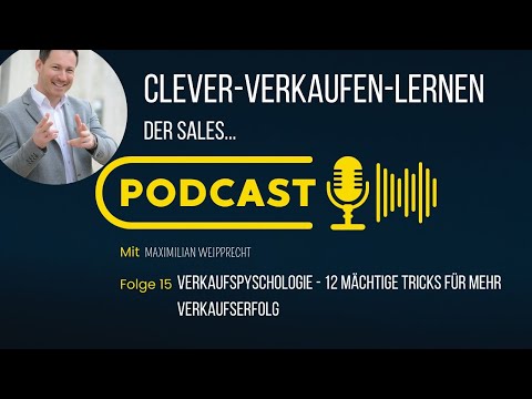Verkaufspsychologie - 12 mächtige Tricks für mehr Verkaufserfolg