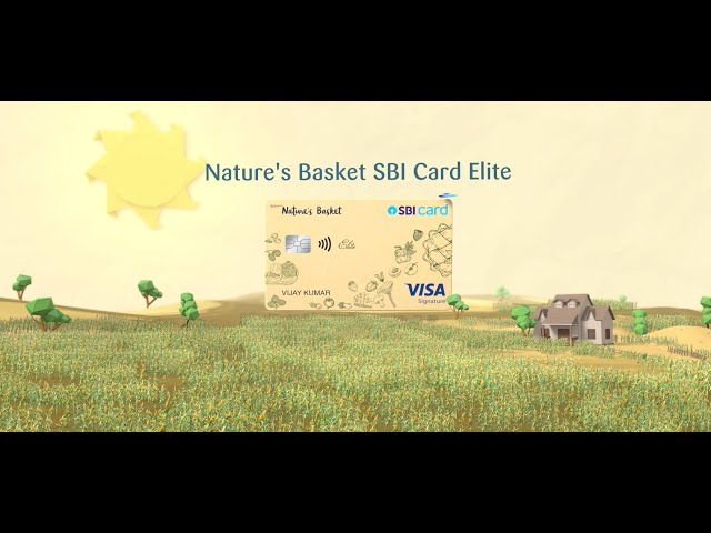 Nature’s Basket SBI Card Elite