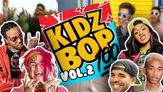 If Kidzbop did Rap  vol.2
