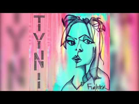 TYNI - Fighter