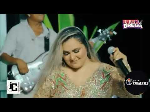 Rebeca é Brega 2022  parte 1 ♥️🎉