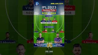 IPL 2023 Match 9 - RCB vs KKR Dream11 Team Prediction | RCB vs KKR Small League Team, Best C & VC