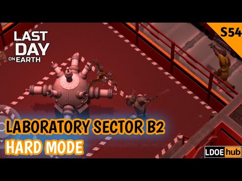 Last Day on Earth Survival | Laboratory Sector B2 | Hard Mode