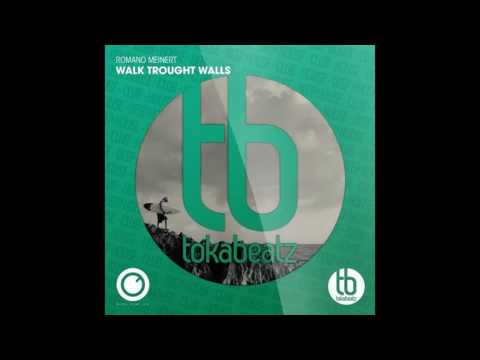 Romano Meinert - Walk Through Walls (Club Mix) / Official