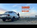 SAHAD Feat Khalifa Gueye Ndakaaru Official Video