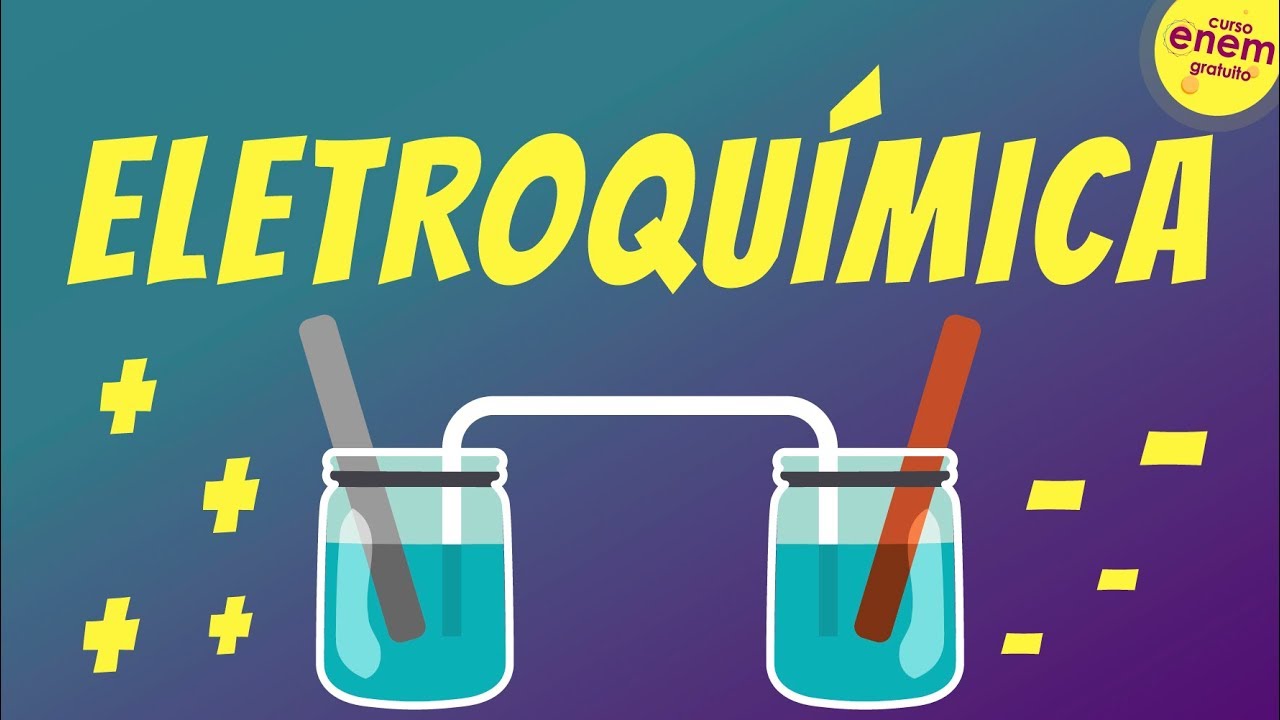 ELETROQUÍMICA - Oxidação e Redução | Resumo de Química Enem. Prof. Felipe Sobis