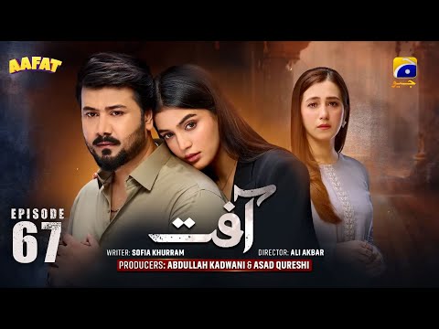 Aafat Episode 67 |Ali Abbas, Laiba Khan, HibbaAziz |#drama #revenge   #trending #new #viral #action