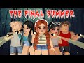 The Final Summer Roblox Movie Bloxburg