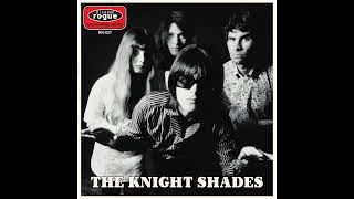 The Knight Shades - Why (Baby Why​!​)