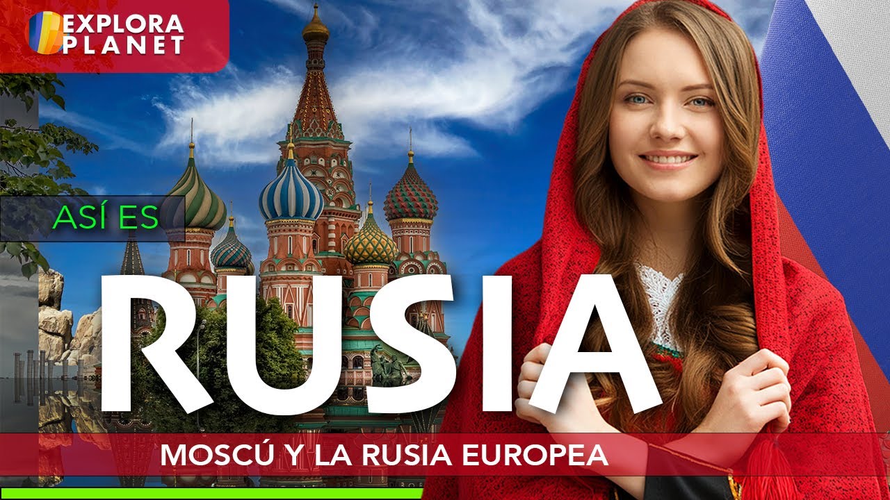 RUSIA | Así es MOSCÚ El Corazón de Rusia | El País más Grande del Mundo