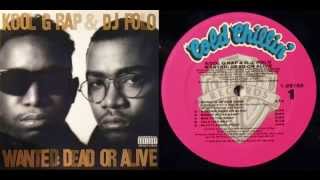 KOOL G RAP &amp; DJ POLO - Wanted: Dead Or Alive - 1990 - Full LP