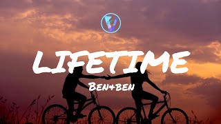 Lifetime - Ben&amp;Ben (Lyrics)