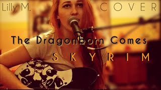 Video Skyrim: The Dragonborn Comes - Cover by Lilly M.