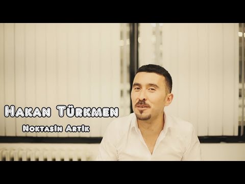 Hakan Türkmen - Noktasın Artık