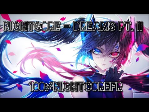 Nightcore - Dreams (lost sky)