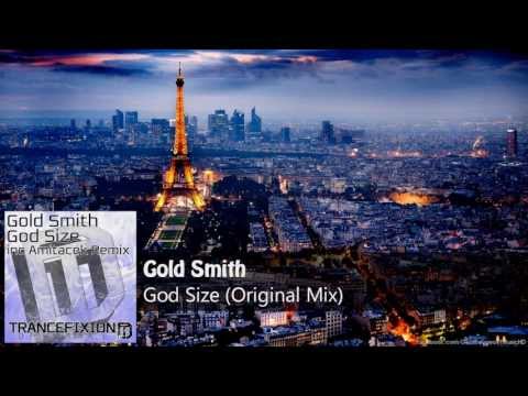 Gold Smith - God Size (Original Mix) [Trancefixion Digital]