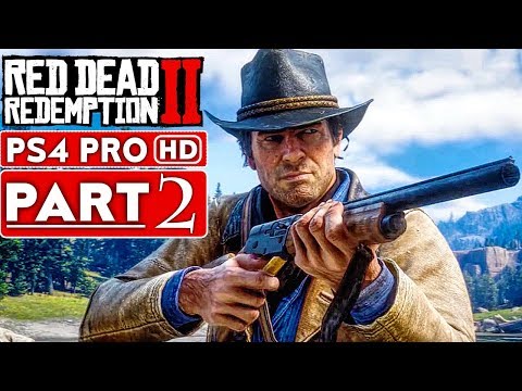 RED DEAD REDEMPTION 2 Gameplay Walkthrough Part 2 [1080p HD PS4 PRO] - No Commentary