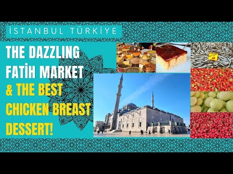 ISTAMBUL Europeia - a incrível Mesquita FATIH, mercado de quarta-feira e o MELHOR KAZANDIBI!! T R